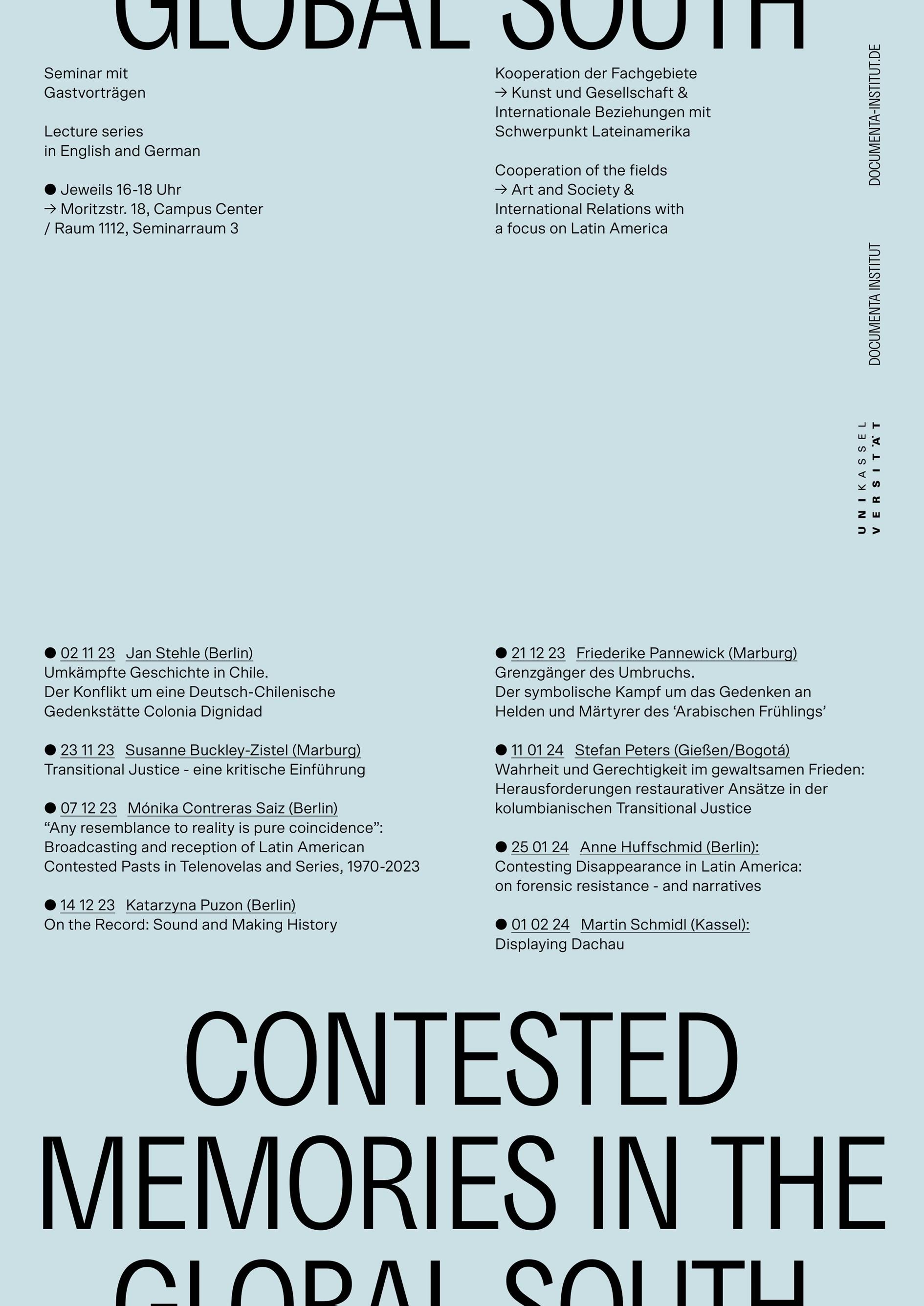 "Any resemblance to reality is pure coincidence: Broadcasting and reception of Latin American Contested Pasts in Telenovelas and Series, 1970-2023"- GUMELAB at the Documenta Institute in Kassel, 07.12.2023.