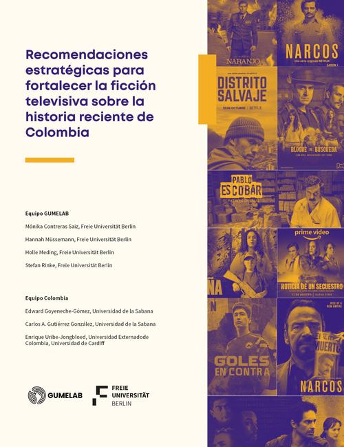 Recomendaciones estratégicas para fortalecer la ficción televisiva sobre la historia reciente de Colombia