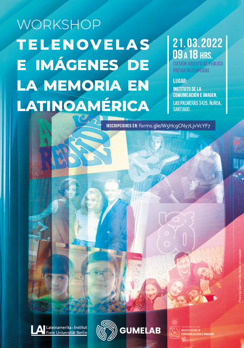 Taller “Telenovelas e imágenes de la memoria en Latinoamérica” en el Instituto de la Comunicación e Imagen de la Universidad de Chile, 21-22.03.22